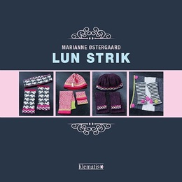 Lun strik af Marianne Østergaard