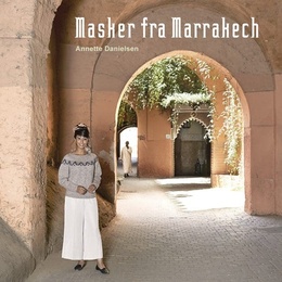 masker-fra-marrakech-af-annette-danielsen